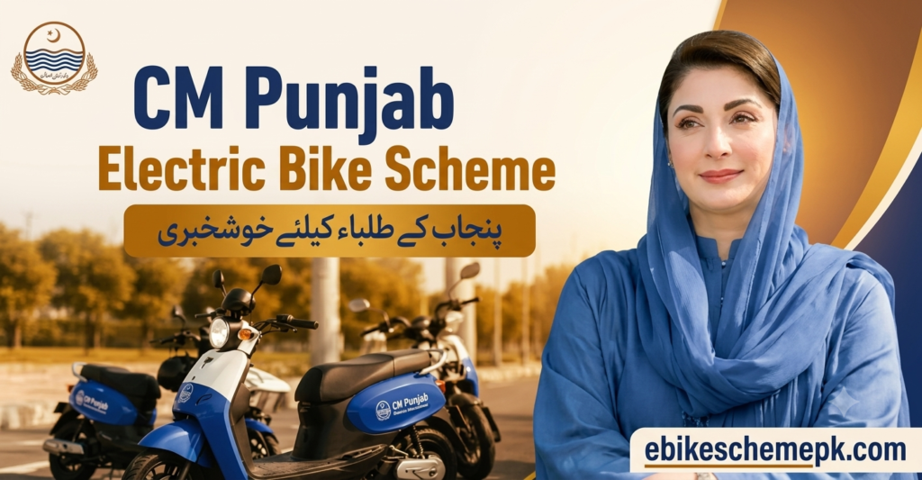 CM Punjab Electric Bike Scheme 2025–2026